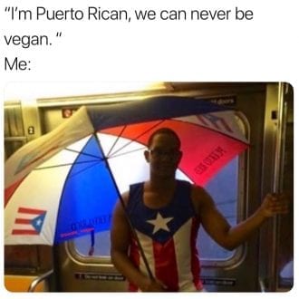 I'm Puerto Rican