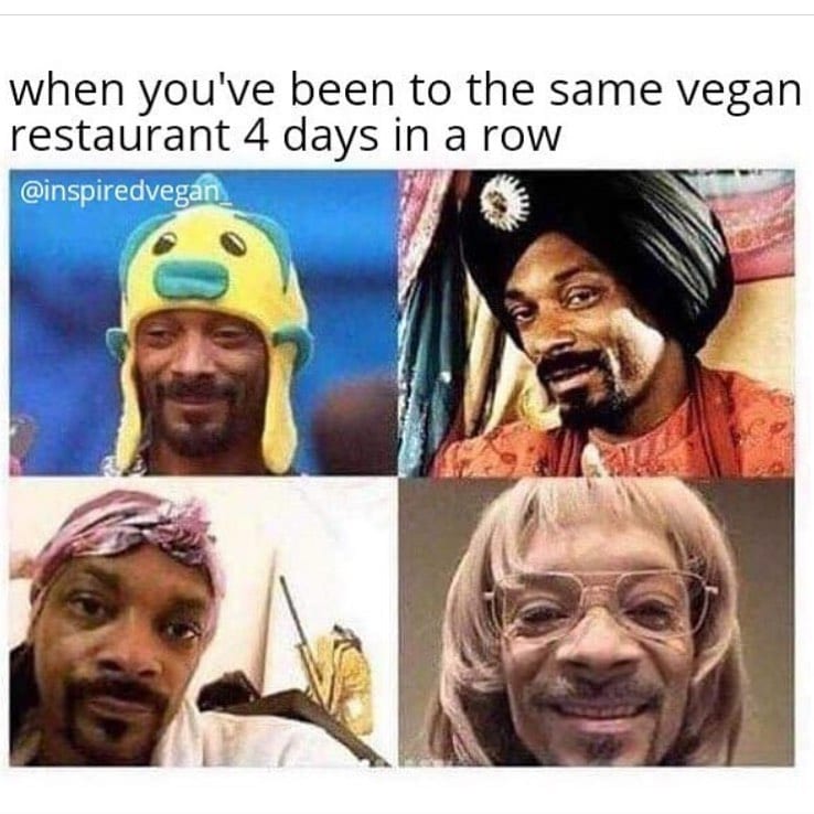 When you've been to the same vegan restaurant 4 days in a row