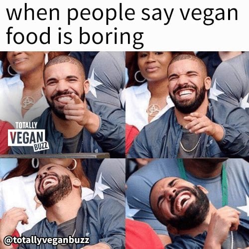 When people say vegan food is boring