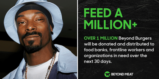 Snoop Dogg is helping Beyond Meat donate 1 million burgers to frontliners
